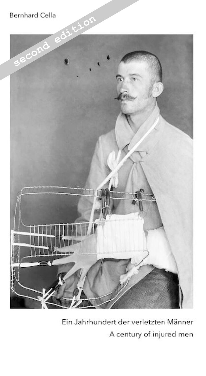 A century of injured men / Ein Jahrhundert der verletzten Männer / 2nd edition